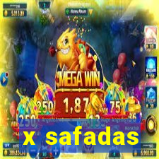 x safadas